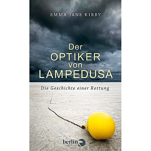 Der Optiker von Lampedusa, Emma-Jane Kirby