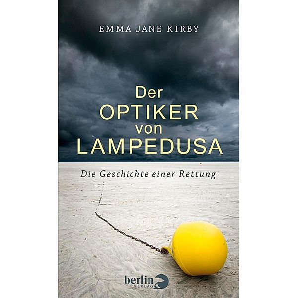 Der Optiker von Lampedusa, Emma Jane Kirby