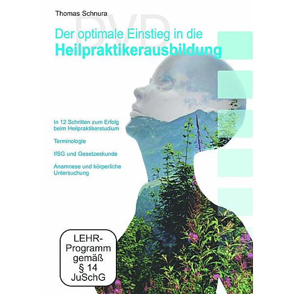 Der optimale Einstieg in die Heilpraktikerausbildung, 3 DVDs, Thomas Schnura