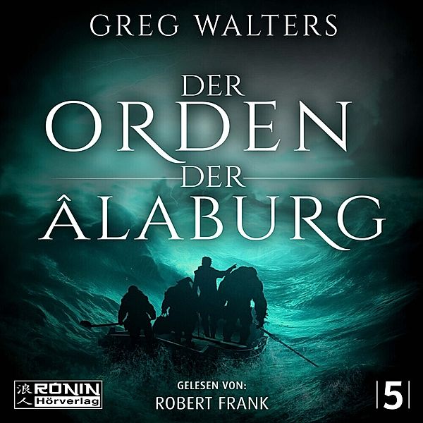Der Orden der Âlaburg,Audio-CD, MP3, Greg Walters