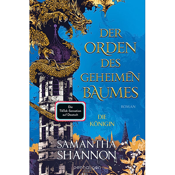 Der Orden des geheimen Baumes - Die Königin / Königin von Inys Bd.2, Samantha Shannon