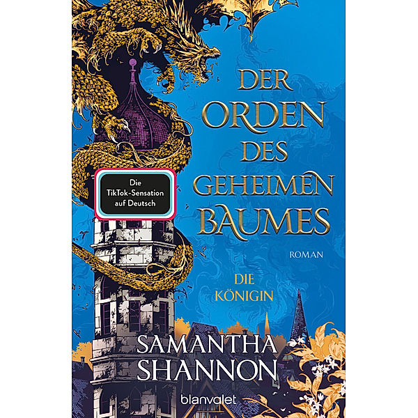 Der Orden des geheimen Baumes - Die Königin / Königin von Inys Bd.2, Samantha Shannon