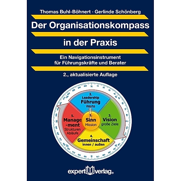 Der Organisationskompass in der Praxis, Thomas Buhl-Böhnert, Gerlinde Schönberg