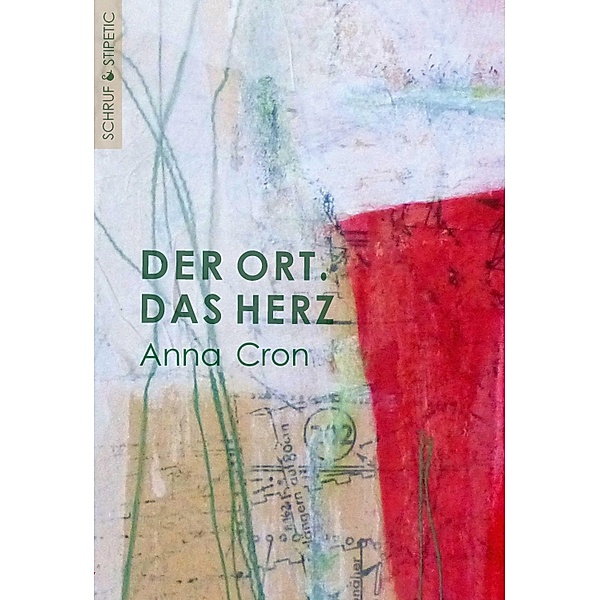 Der Ort. Das Herz / Europa, Anna Cron