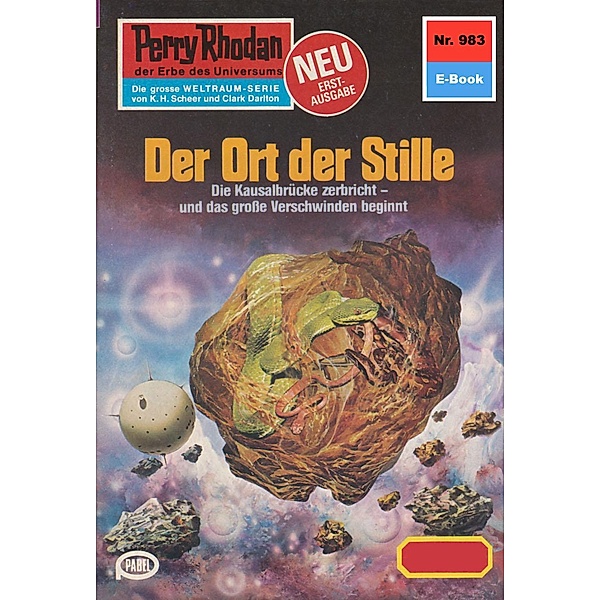 Der Ort der Stille (Heftroman) / Perry Rhodan-Zyklus Die kosmischen Burgen Bd.983, Clark Darlton