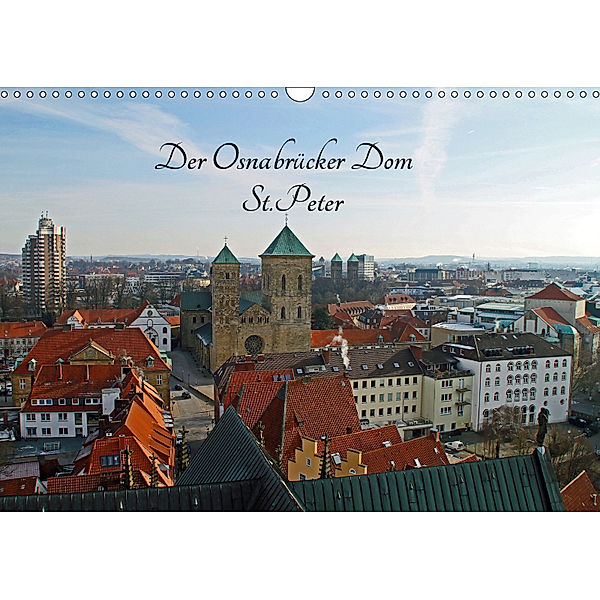 Der Osnabrücker Dom St.Peter (Wandkalender 2019 DIN A3 quer), Jörg Sabel