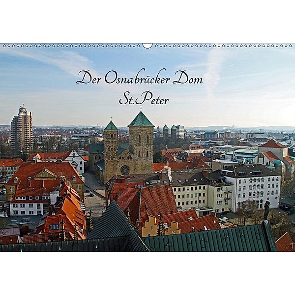 Der Osnabrücker Dom St.Peter (Wandkalender 2020 DIN A2 quer), Jörg Sabel