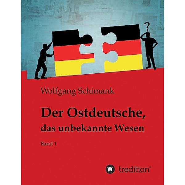 Der Ostdeutsche, das unbekannte Wesen, Wolfgang Schimank