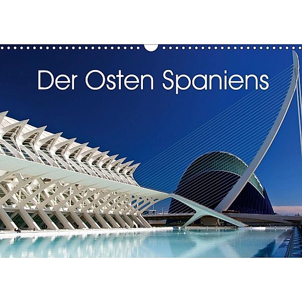 Der Osten Spaniens (Wandkalender 2020 DIN A3 quer), Andreas Schön