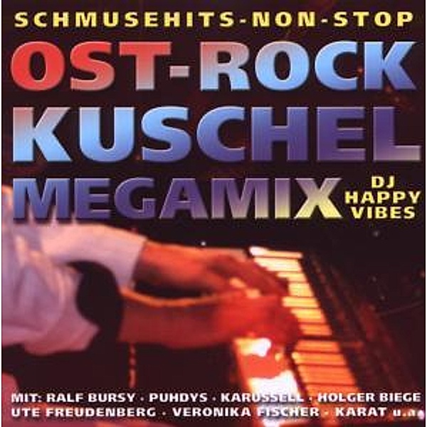 Der Ostrock-Kuschel-Hit-Mix, Diverse Interpreten