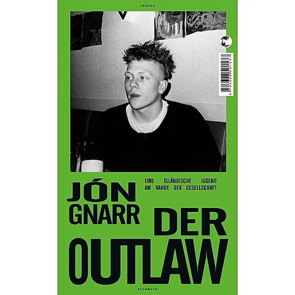 Der Outlaw, Jón Gnarr