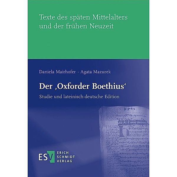Der 'Oxforder Boethius', Daniela Mairhofer, Agata Mazurek