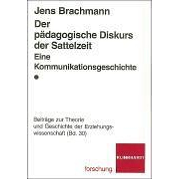 Der pädagogische Diskurs der Sattelzeit, Jens Brachmann