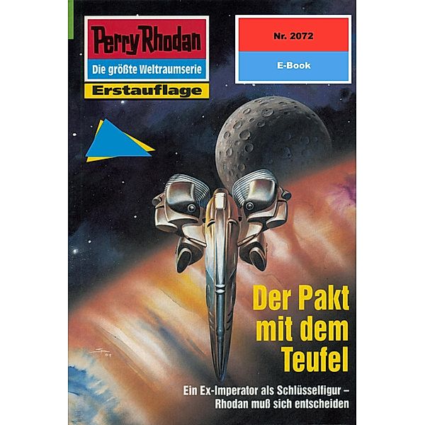 Der Pakt mit dem Teufel (Heftroman) / Perry Rhodan-Zyklus Die Solare Residenz Bd.2072, Arndt Ellmer