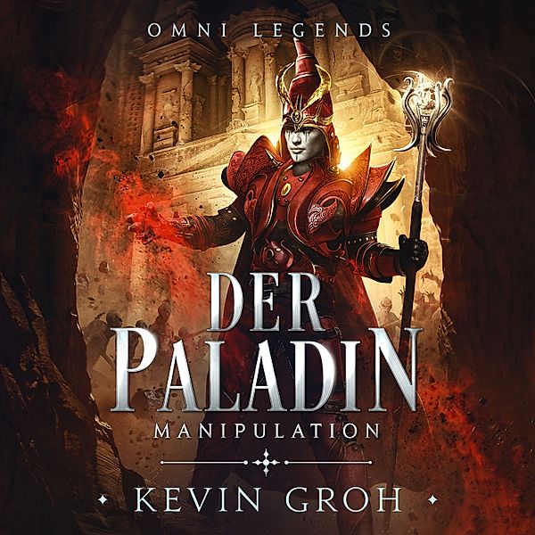 Der Paladin - 4 - Omni Legends - Der Paladin, Kevin Groh