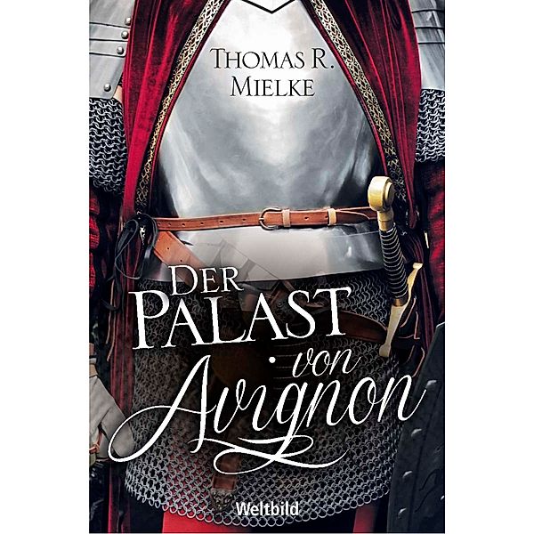 Der Palast von Avignon, Thomas R. P. Mielke