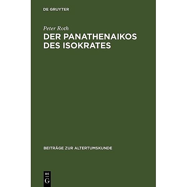 Der Panathenaikos des Isokrates / Beiträge zur Altertumskunde Bd.196, Peter Roth