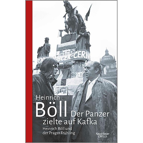 Der Panzer zielte auf Kafka, Heinrich Böll