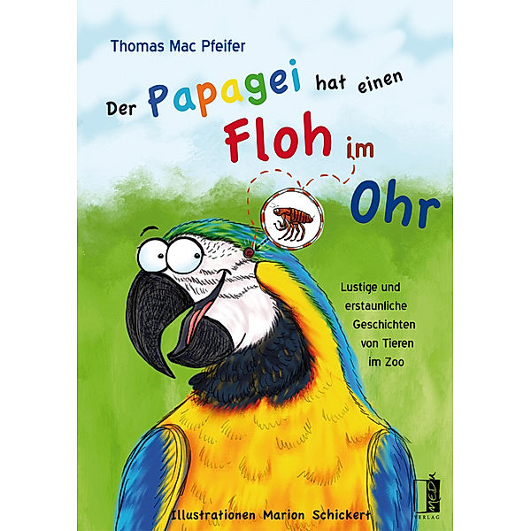 Der Papagei hat einen Floh im Ohr, Thomas Mac Pfeifer