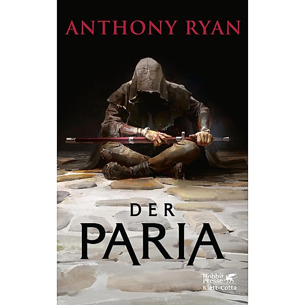 Der Paria / Der stählerne Bund Bd.1, Anthony Ryan