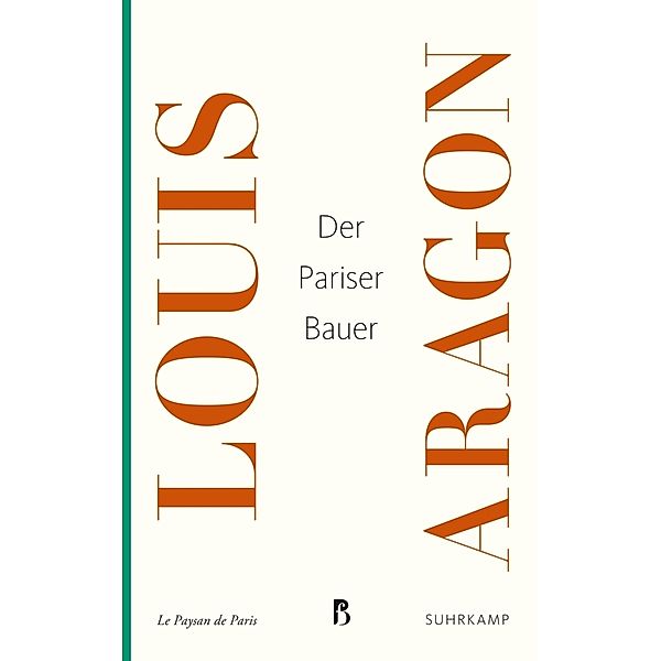 Der Pariser Bauer, Louis Aragon