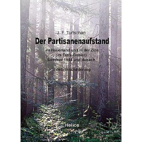 Der Partisanenaufstand, Johann Turtschan