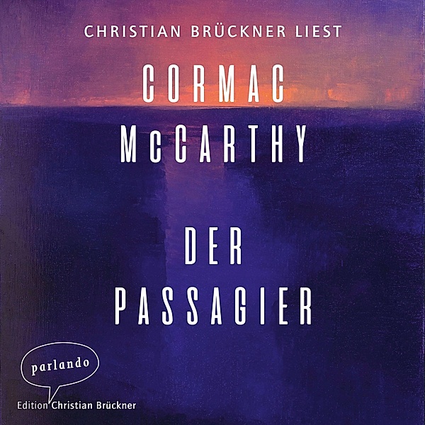 Der Passagier, Cormac McCarthy