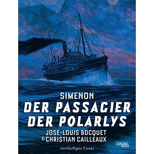 Der Passagier der Polarlys, Georges Simenon, José-Louis Bocquet