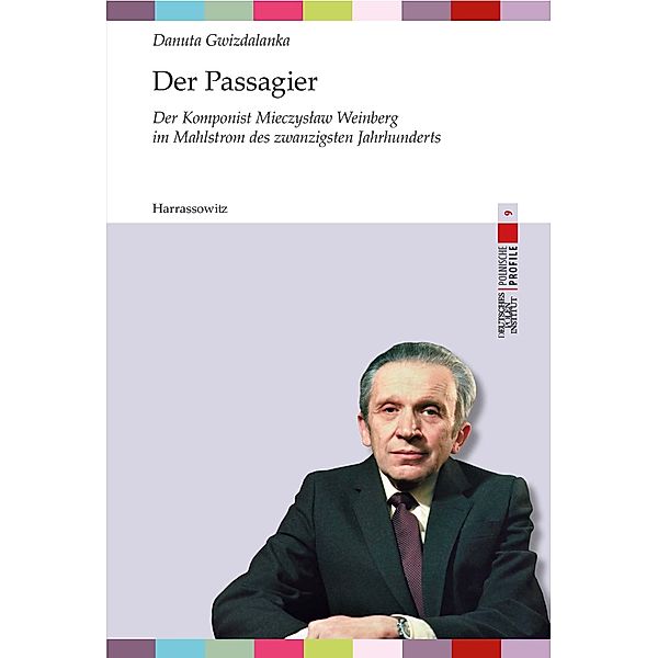 Der Passagier / Polnische Profile Bd.9, Danuta Gwizdalanka