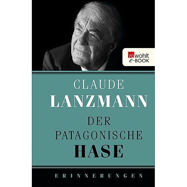 Der patagonische Hase, Claude Lanzmann