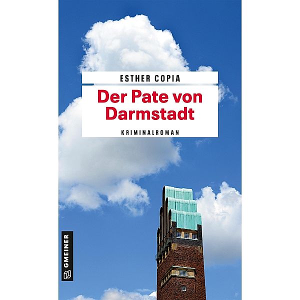 Der Pate von Darmstadt, Esther Copia