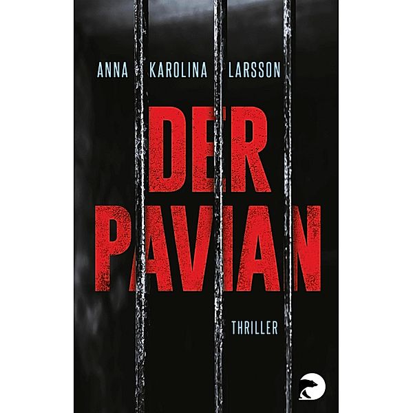 Der Pavian, Anna Karolina Larsson