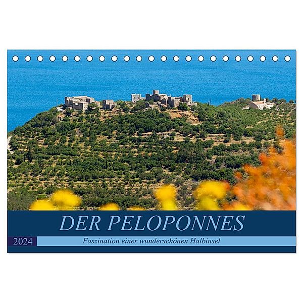 DER PELOPONNES (Tischkalender 2024 DIN A5 quer), CALVENDO Monatskalender, Frauke Scholz
