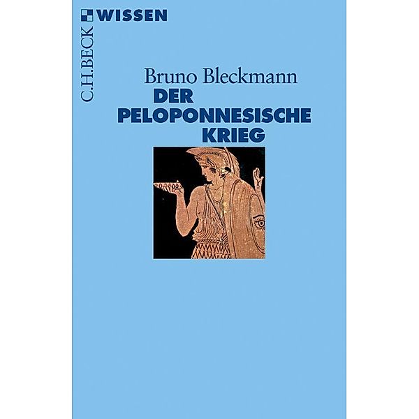 Der Peloponnesische Krieg, Bruno Bleckmann