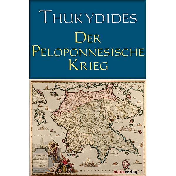 Der Peloponnesische Krieg, Thukydides