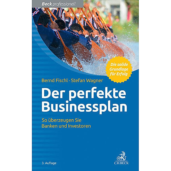 Der perfekte Businessplan, Bernd Fischl, Stefan Wagner