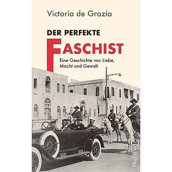 Der perfekte Faschist, Victoria de Grazia