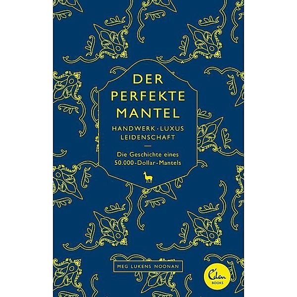 Der perfekte Mantel, Meg Lukens Noonan