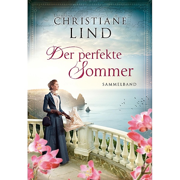 Der perfekte Sommer, Christiane Lind