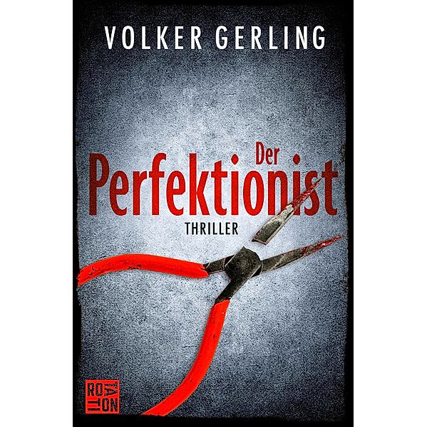 Der Perfektionist, Volker Gerling
