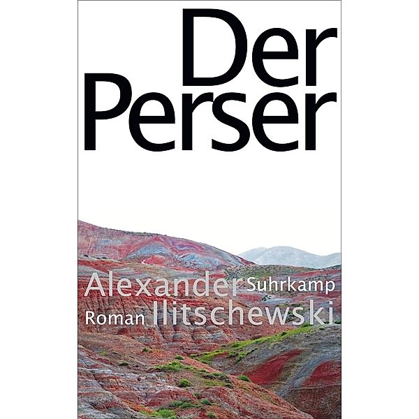 Der Perser, Alexander Ilitschewski