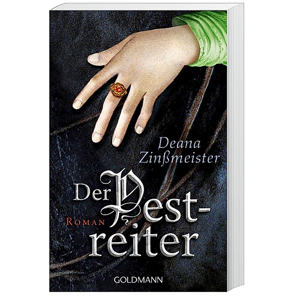 Der Pestreiter / Pest-Trilogie Bd.2, Deana Zinßmeister