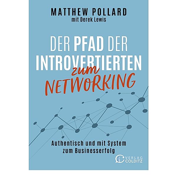 Der Pfad der Introvertierten zum Networking, Matthew Pollard