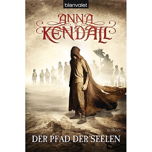 Der Pfad der Seelen / Buch der Seelen Bd.1, Anna Kendall