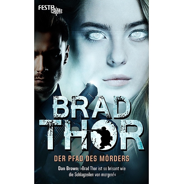 Der Pfad des Mörders, Brad Thor