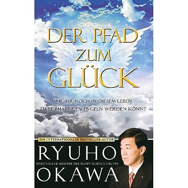 Der Pfad zum Glück, Ryuho Okawa