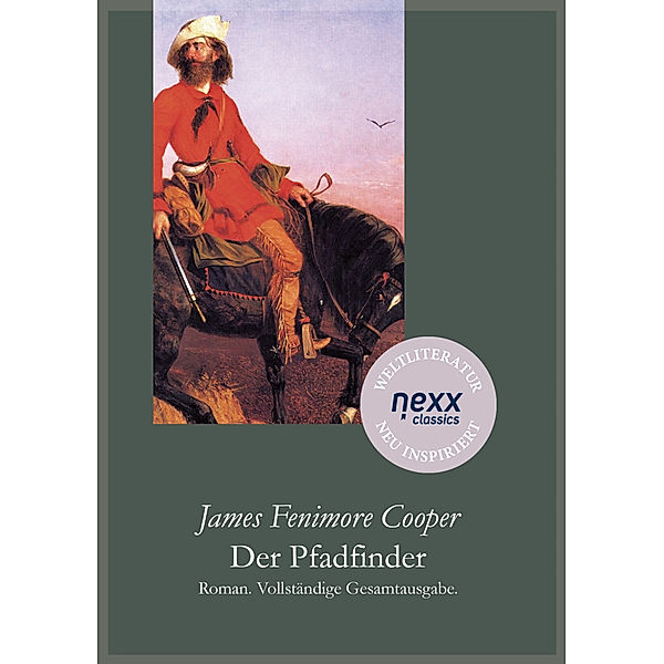 Der Pfadfinder, James Fenimore Cooper