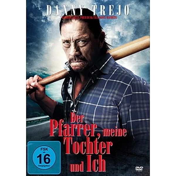 Der Pfarrer, meine Tochter und ich, Danny Trejo