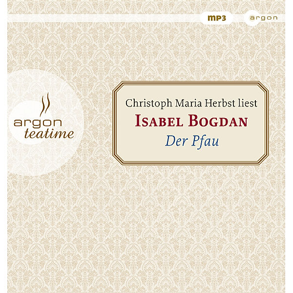 Der Pfau,1 Audio-CD, 1 MP3, Isabel Bogdan