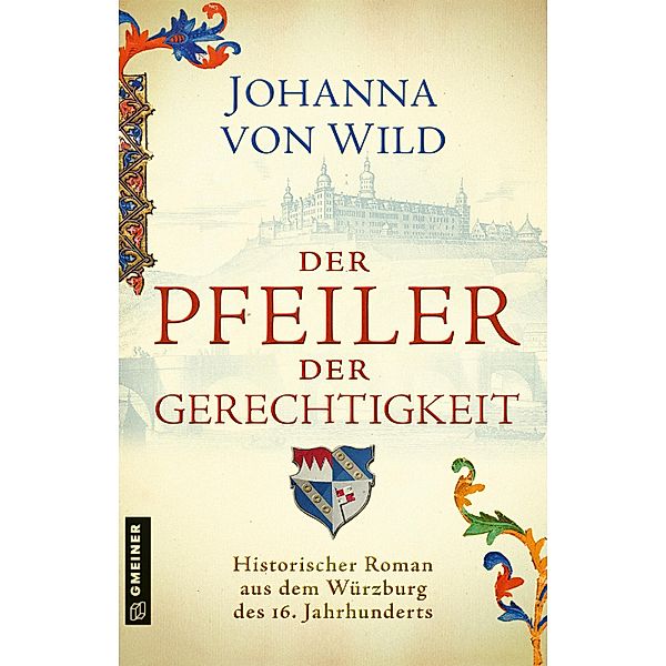 Der Pfeiler der Gerechtigkeit, Johanna von Wild